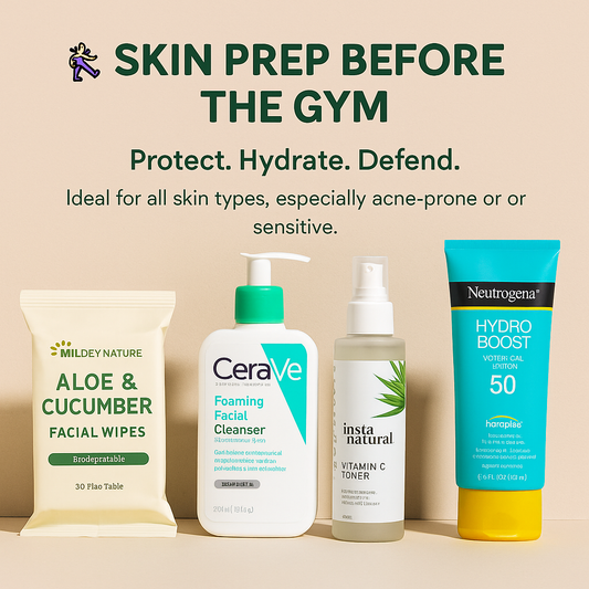 Sweat Without Regret – Pre-Gym Skin Care